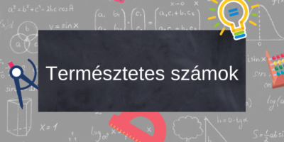 Természetes számok, műveletek természetes számokkal