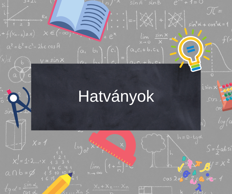 Hatványok